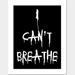 I cant breath - George Floyd will never be forgotten Posters and Art